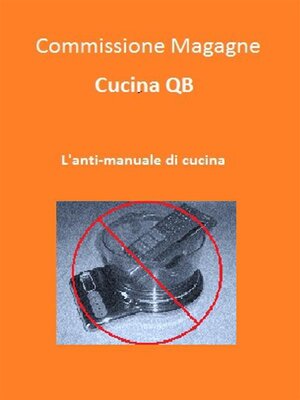cover image of Cucina QB. L'anti-manuale di cucina